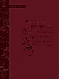 Prayer Is Powerful: Scripture Journal (Other)