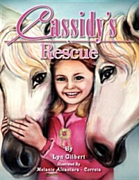 Cassidys Rescue (Paperback)