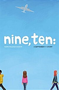 Nine, Ten: A September 11 Story (Hardcover)