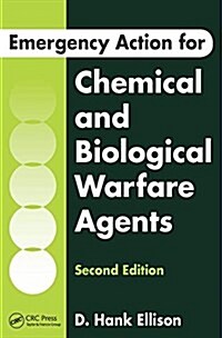 Emergency Action for Chemical and Biological Warfare Agents (Paperback, 2)