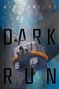 DARK RUN (Book)