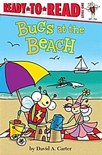 Bugs at the Beach: Ready-To-Read Level 1 (Hardcover)