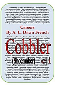 Careers: Cobbler (Shoemaker) (Paperback)