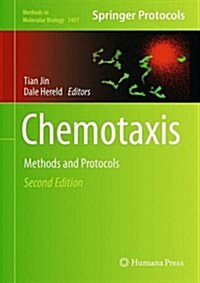 Chemotaxis: Methods and Protocols (Hardcover, 2, 2016)