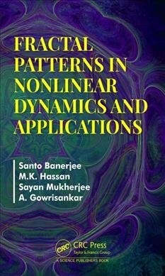 Fractal Patterns in Nonlinear Dynamics and Applications (Hardcover)