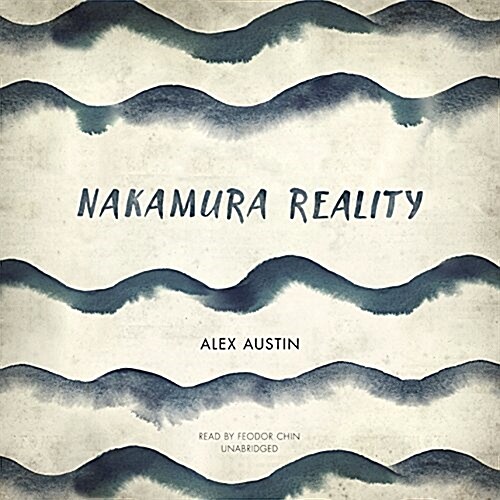 Nakamura Reality Lib/E (Audio CD)