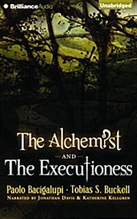 The Alchemist and the Executioness (Audio CD)