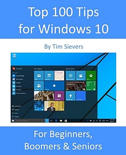 Top 100 Tips for Windows 10 (Paperback)