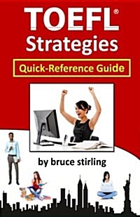 TOEFL Strategies: Quick-Reference Guide (Paperback)