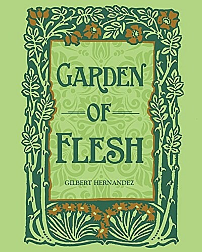 Garden of the Flesh (Hardcover)