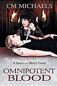 Omnipotent Blood (Paperback)