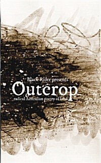 Outcrop - Radical Australian Poetry of Land (Paperback)