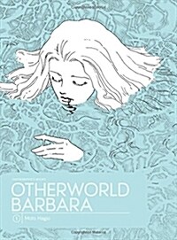 Otherworld Barbara Vol. 1 (Hardcover)