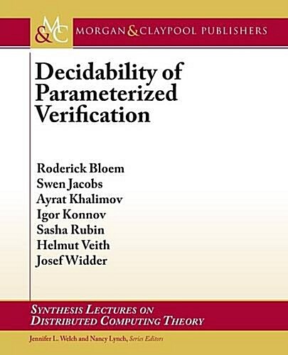 Decidability of Parameterized Verification (Paperback)