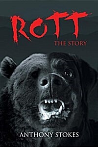 Rott, the Story (Paperback)