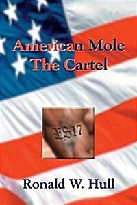 American Mole: The Cartel (Paperback)