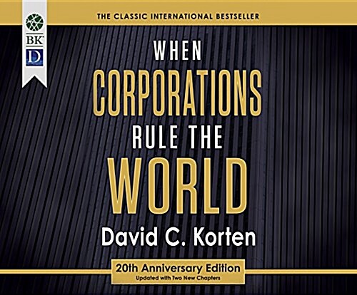 When Corporations Rule the World (Audio CD)