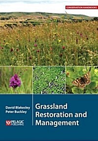 Grassland Restoration and Management (Paperback)