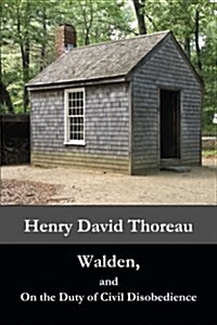 Walden, and on the Duty of Civil Disobedience (Paperback)