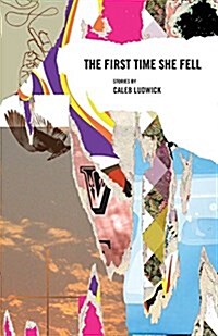 The First Time She Fell (Paperback)