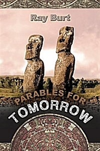 Parables for Tomorrow (Paperback)