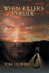 When Killers Collide (Paperback)