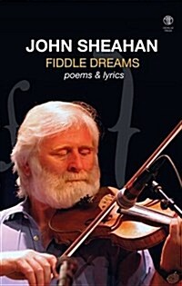 Fiddle Dreams: Poem and Lyrics (Paperback)