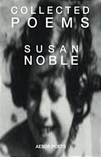 Collected Poems: Comprising: The Dream of Stairs - A Poem Cycle; Inside the Stretch of My Heart; And Before and After the Darkness (Paperback)