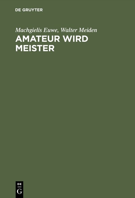 Amateur Wird Meister (Hardcover, 2, 2., Durchges. A)