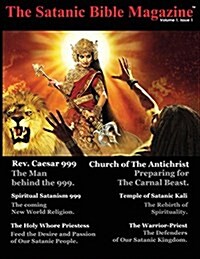 The Satanic Bible Magazine (Paperback)