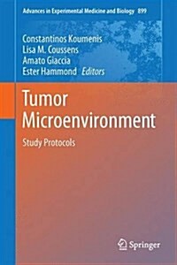 Tumor Microenvironment: Study Protocols (Hardcover, 2016)