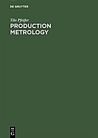 Production Metrology (Hardcover, Reprint 2015)