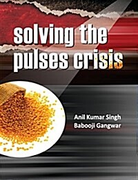 Solving the Pulses Crisis (Hardcover)