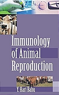 Immunology of Animal Reproduction (Hardcover)