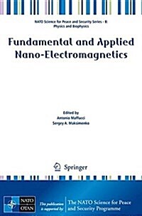 Fundamental and Applied Nano-Electromagnetics (Paperback, 2016)