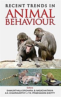 Recent Trends in Animal Behaviour (Hardcover)