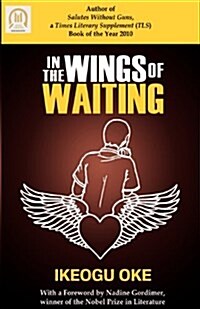 In the Wings of Waiting (Paperback)