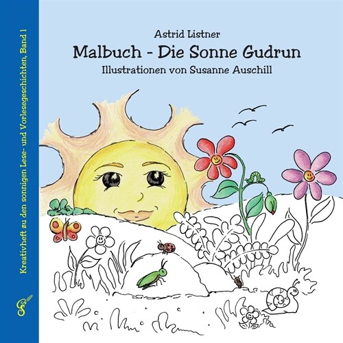 Malbuch - Die Sonne Gudrun (Paperback)