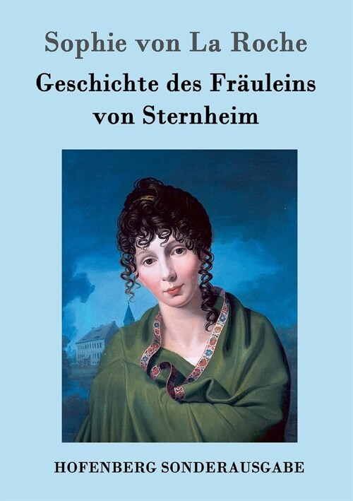 Geschichte Des Fr?leins Von Sternheim (Paperback)