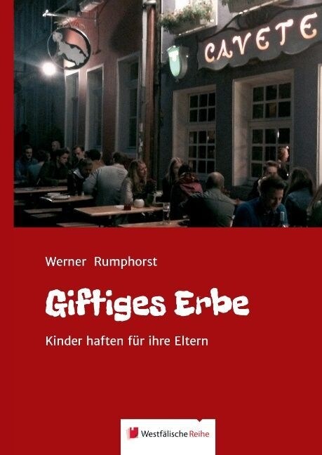 Giftiges Erbe (Hardcover)