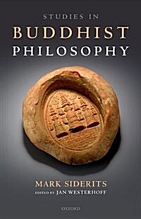 Studies in Buddhist Philosophy (Hardcover)