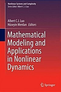 Mathematical Modeling and Applications in Nonlinear Dynamics (Hardcover, 2016)