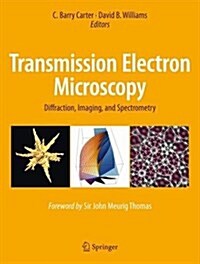 Transmission Electron Microscopy: Diffraction, Imaging, and Spectrometry (Hardcover, 2016)