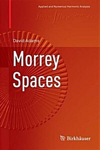 Morrey Spaces (Paperback, 2015)