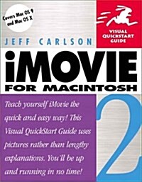 iMovie 2 for Macintosh (Visual QuickStart Guide) (Paperback, 1st)