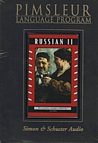 Russian II - 1st Ed. (Pimsleur Language Program) (Audio Cassette)