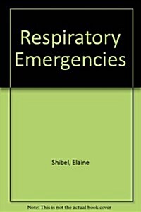 Respiratory Emergencies (Paperback, 2 Sub)