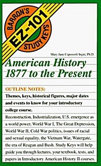 American History, 1877 to the Present (Barrons EZ-101 Study Keys) (Paperback)