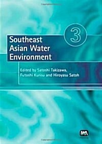 Southeast Asian Water Environment (Paperback)