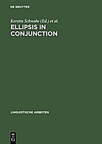 Ellipsis in Conjunction (Hardcover, Reprint 2015)